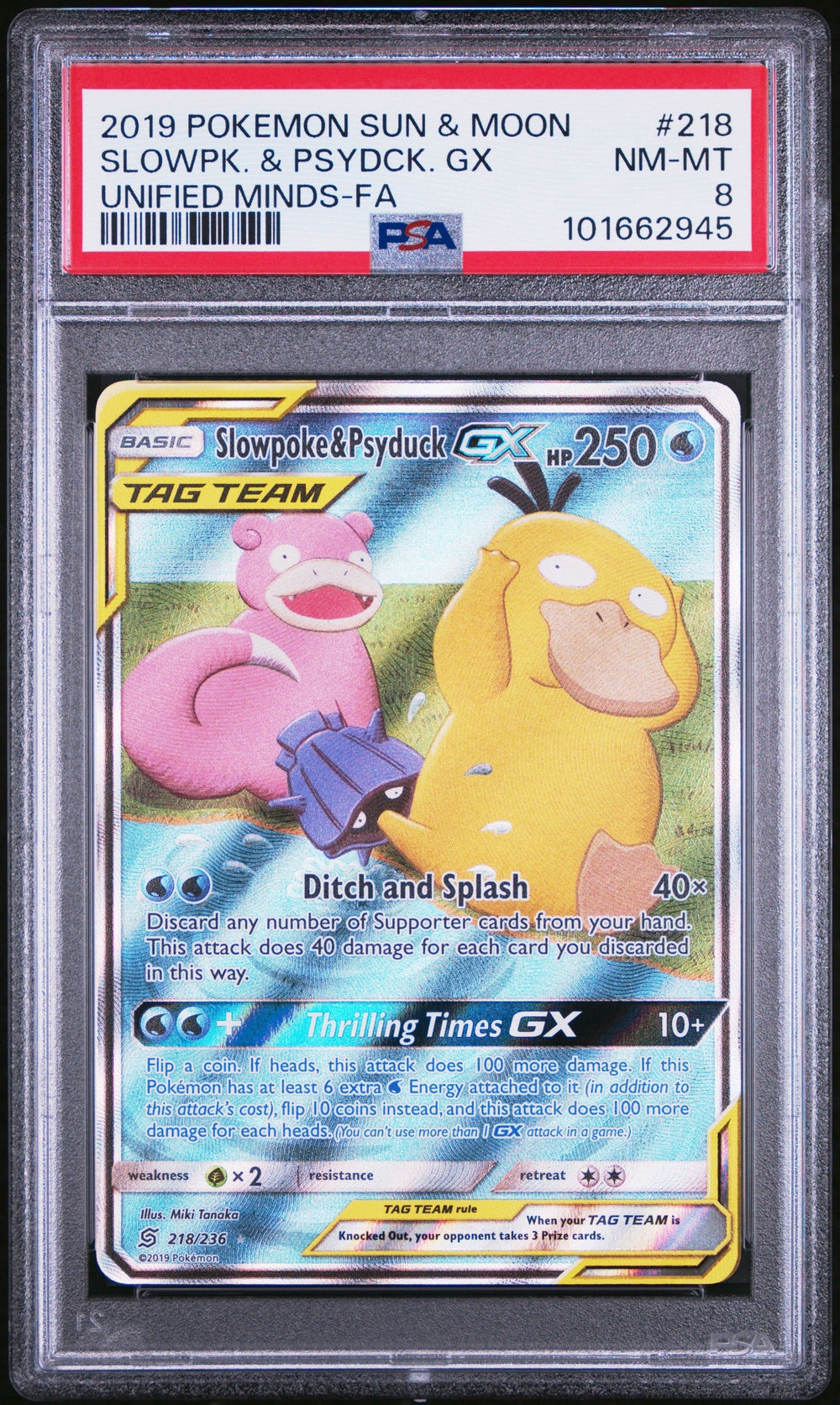2019 POKEMON SUN & MOON UNIFIED MINDS #218 SLOWPK. & PSYDCK. GX UNIFIED MINDS-FA PSA 8