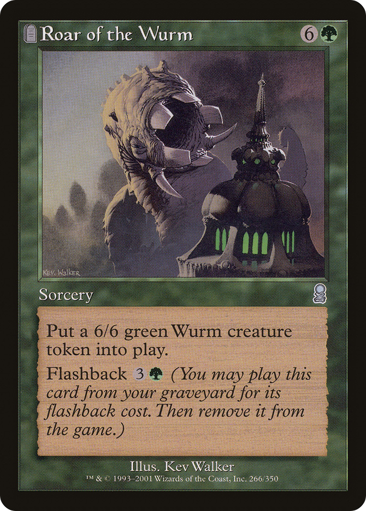 Roar of the Wurm (ODY-266): (tombstone) Foil